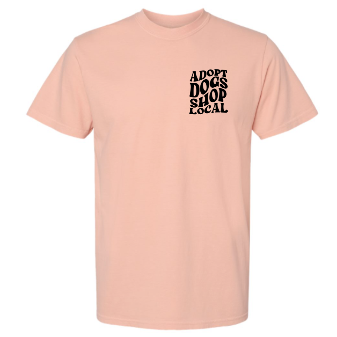 Adopt Dogs Shop Local CC T-Shirt