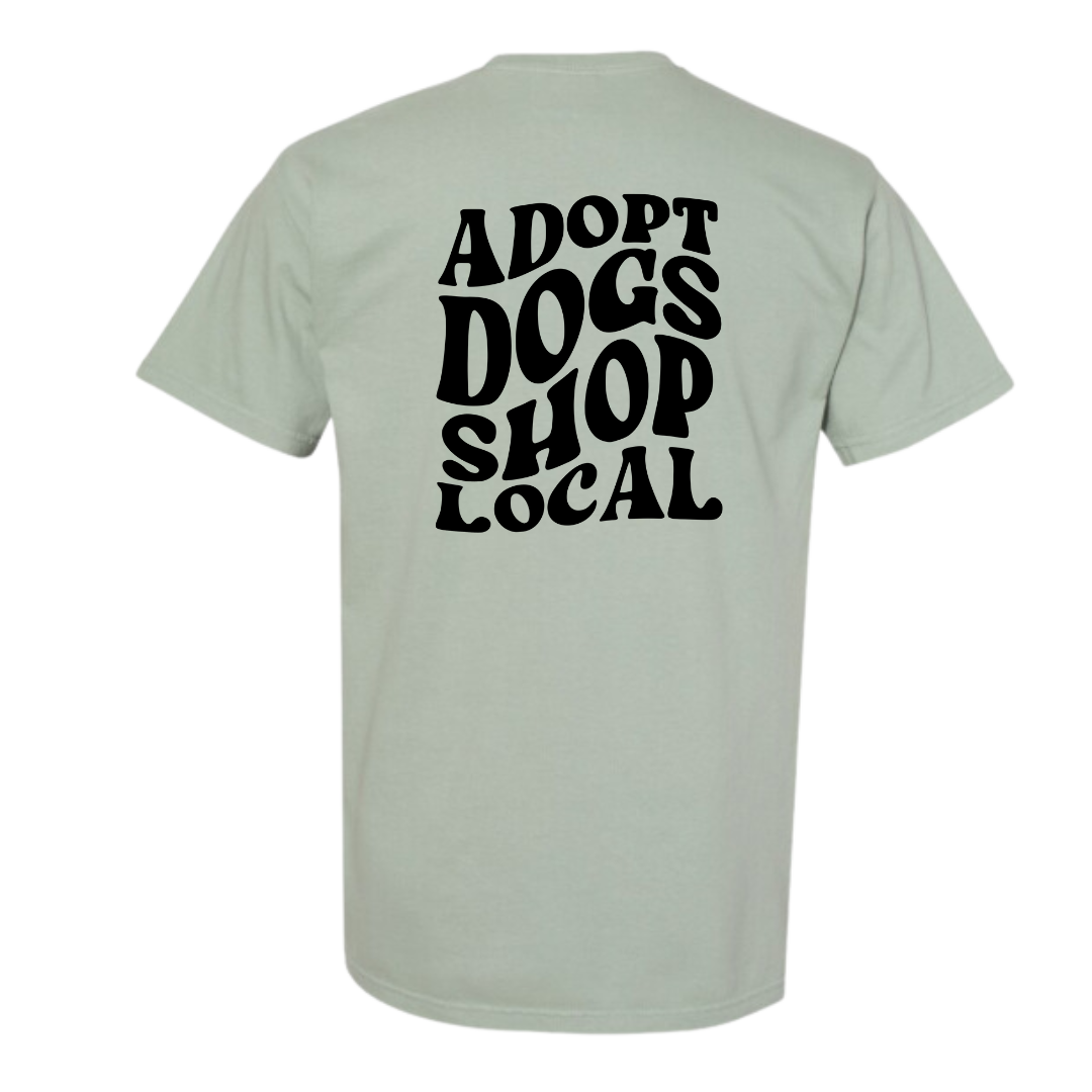 Adopt Dogs Shop Local CC T-Shirt