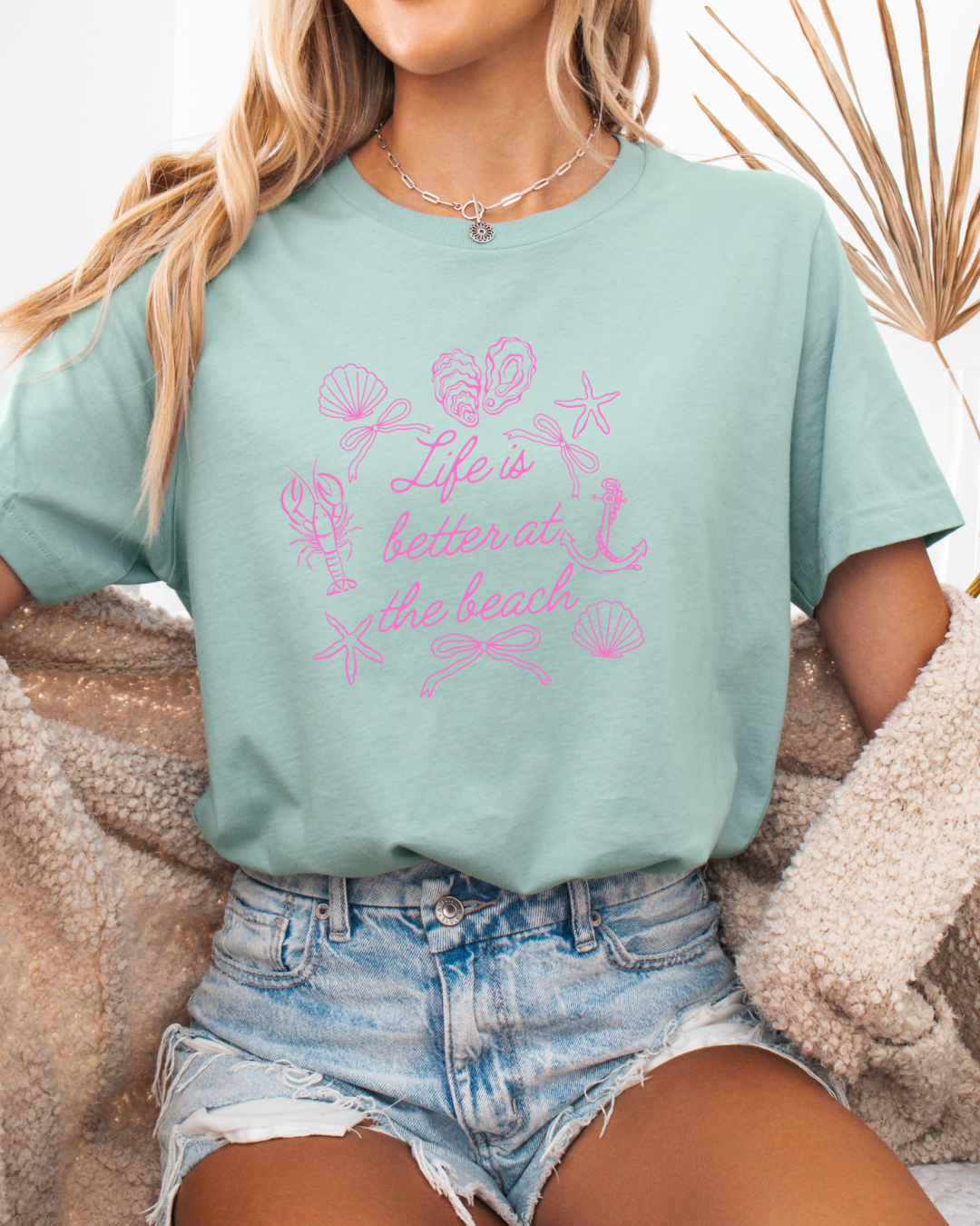 Life is Better at the Beach T-Shirt