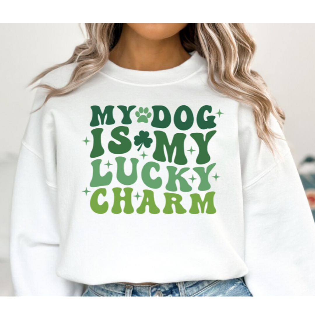 My Dog Is My Lucky Charm Sweatshirt