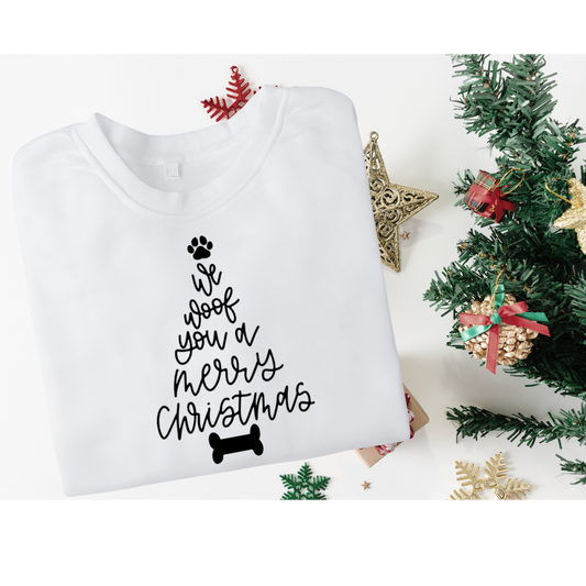 We Woof You a Merry Christmas Sweatshirt