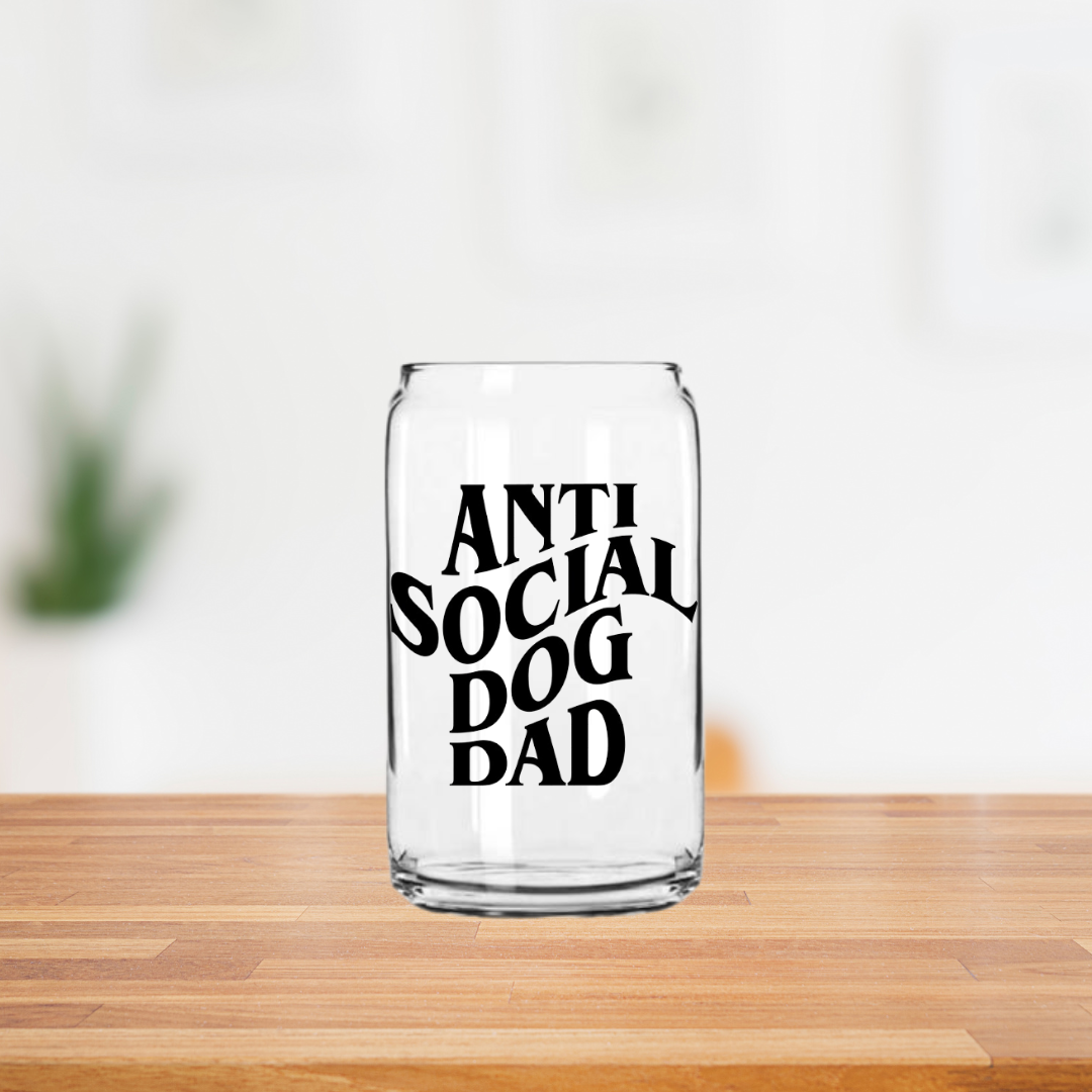 Anti-Social Dog Mom/Dad Glass Can