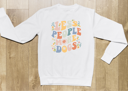 Less People More Dogs Sweatshirt